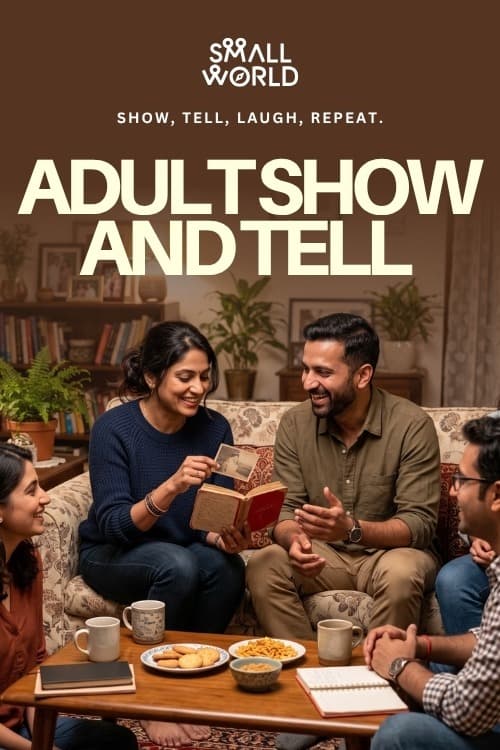 Adult Show And Tell | Slide 1